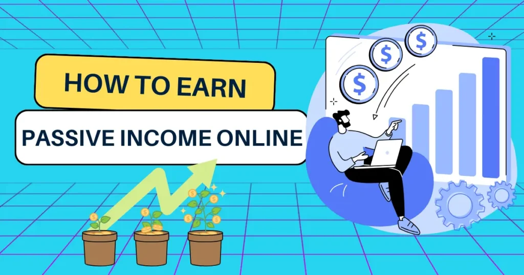 Earning-passive-income-online